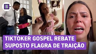 Bruna Lohaine: TikToker cristã chora após suposto flagra de traição e rebate