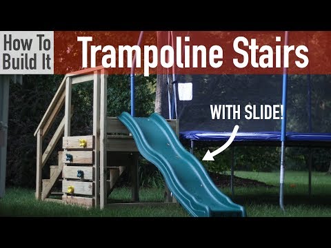 DIY Trampoline Stairs with Slide and Climbing Wall DIY Trampoline Stairs with Slide and Climbing Wall