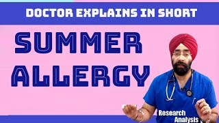 Doctor Explains Summer Allergy | Dr.Education