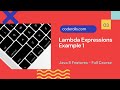 03 Lambda Expressions Example 1