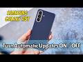 How To Turn Automatic Updates ON / OFF On Samsung Galaxy A57 Easy Tutorial