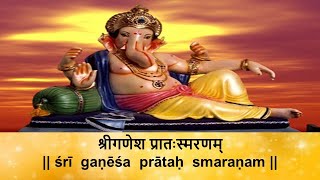 Sri Ganesha Pratah Smarana Stotram