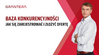 Baza konkurencyjności: Jak się zarejestrować i jak złożyć ofertę w odpowiedzi na ogłoszenie