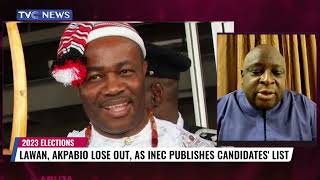 Lawan, Akpabio Lose Out as INEC Publishes Senatorial Candidates' List