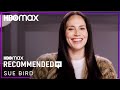 Sue Bird's Desert Island Shows ﻿﻿| Recommended By﻿ | ﻿HBO Max