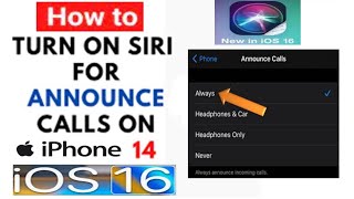 How To Turn On Siri Announce The Calls On iPhone 14 14 Pro 14 Pro Max 14 Plus in iOS 16