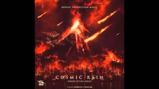 Revolt Production Music -  Cosmic Rain - 2016