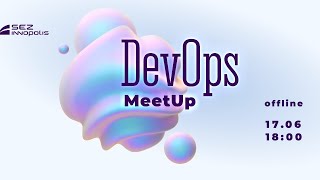 DevOps MeetUp: GitOps и Deploy