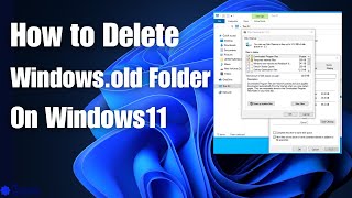 How to delete the Windows.old folder on Windows 11 |