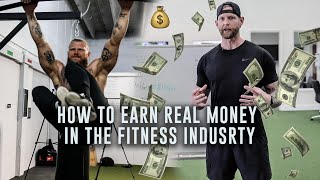How to Make Real Money In The Fitness Industry | Online & In-Person | Phil Daru