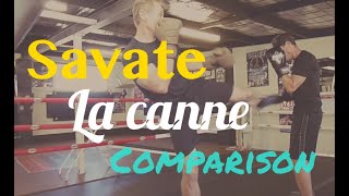 Savate - La canne Comparison