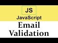 #31 Email Validation in JavaScript  2019