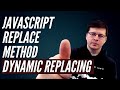 Javscript Replace Method - Advanced Dynamic Replace with Regex