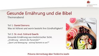 Gesunde Ernährung und die Bibel // 10.10.24