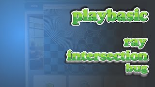 PlayBASIC Dev Blog - Battle testing Ray Intersect World
