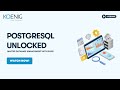 PostgreSQL Unlocked: Master Database Management with Ease