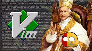 Extreme Vim Macros for Traditionalist Catholics