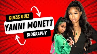 Yanni Monett Biography Guess Quiz || Yanni Monet Relationship, Hobbies, Family Amazing Facts