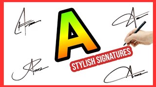 Stylish A signature | A signature style | A letter signature style