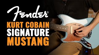 Fender Kurt Cobain Signature Mustang | CME Gear Demo