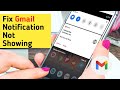 How to Fix Gmail Notification Not Showing Problem 🔥
