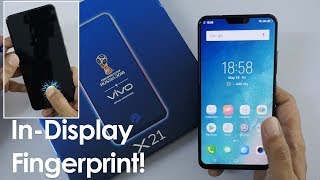 Vivo X21 Unboxing \u0026 Overview with In Display Fingerprint Scanner