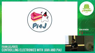 J-Spring 2023: Controlling Electronics with Java and Pi4J through a web interface  - Frank Delporte