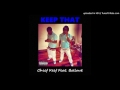 Chief Keef Feat Ballout - Keep That