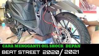 CARA ganti OLI SHOCK DEPAN BEAT STREET 2020/2021