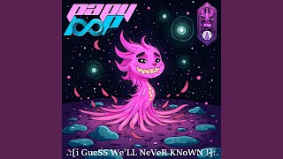 i GueSS We'LL NeVeR KNoWN !