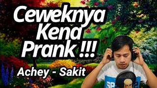 ACHEY - SAKIT (REACTION)