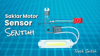 Touch switch circuit for motorbikes |  Hidden switch