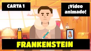 Frankenstein Carta 1 resumen animado, audiolibro animado y resumen en descripción    Mary Shelley