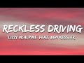 Lizzy McAlpine - reckless driving (Lyrics) feat. Ben Kessler