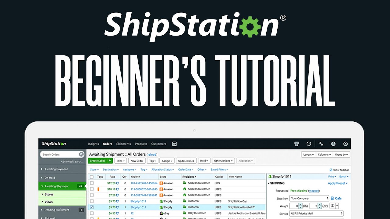 How To Use Shipstation For Beginners 2023 Youtube