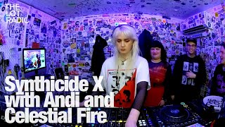 SYNTHICIDE X with Andi and Celestial Fire @TheLotRadio 12-23-2023