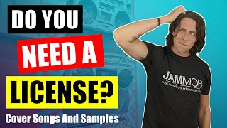 Do you need a license for cover songs? | When you might need a license and how to get one
