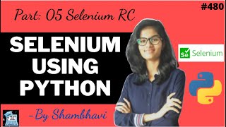 Selenium using python Part:05 | Selenium RC | python automation | testing using selenium