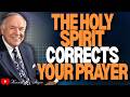 Kenneth E. Hagin: The 1 Mistake That Blocks Breakthrough Prayer And How the Holy Spirit Corrects It