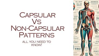 | Capsular vs Non-Capsular Patterns | All you need to know |