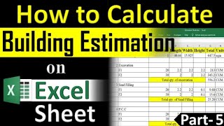 How to Calculate Building Estimation on Excel with construction process ( Part 5) || By Civil Guruji