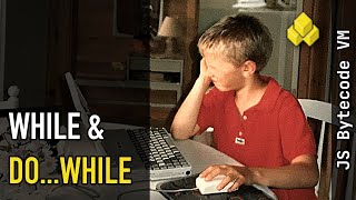 JS Bytecode VM (Part 3): Looping around (while and do...while)