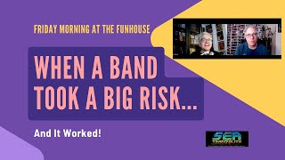 When a Band Took a Big Risk...And It Worked! (w/Martin Popoff)