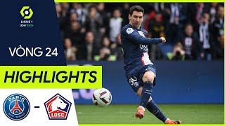 Highlights PSG - Lille l Messi. Mbappe Màn Gánh Team Ngược Dòng Tuyệt Đỉnh Của 2 Siêu Sao