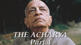 The Acharya part 4 of 5 - Srila Prabhupada documentary