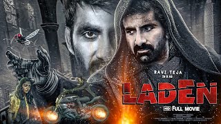 Laden New Released Full Hindi Dubbed Movie 2023 | Ravi Teja New Blockbuster Action Movie 2023