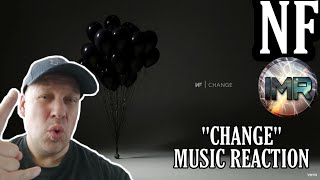 NF Reaction - Change | First Time Reaction