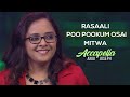 Rasaali , Poo Pookum Osai , Mitwa | Accapella - Anju Joseph, Jyothi Krishna, Bagyaraj