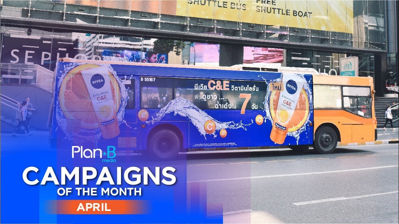 Plan B Media | Campaigns Of The Month | April 2019 - YouTube