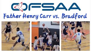 Father Henry Carr vs. Bradford | OFSAA Senior Boys Basketball Championships | March 5th, 2024